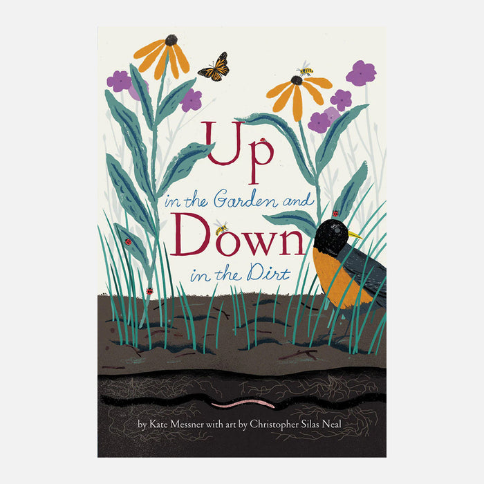 Up in the Garden and Down in the Dirt