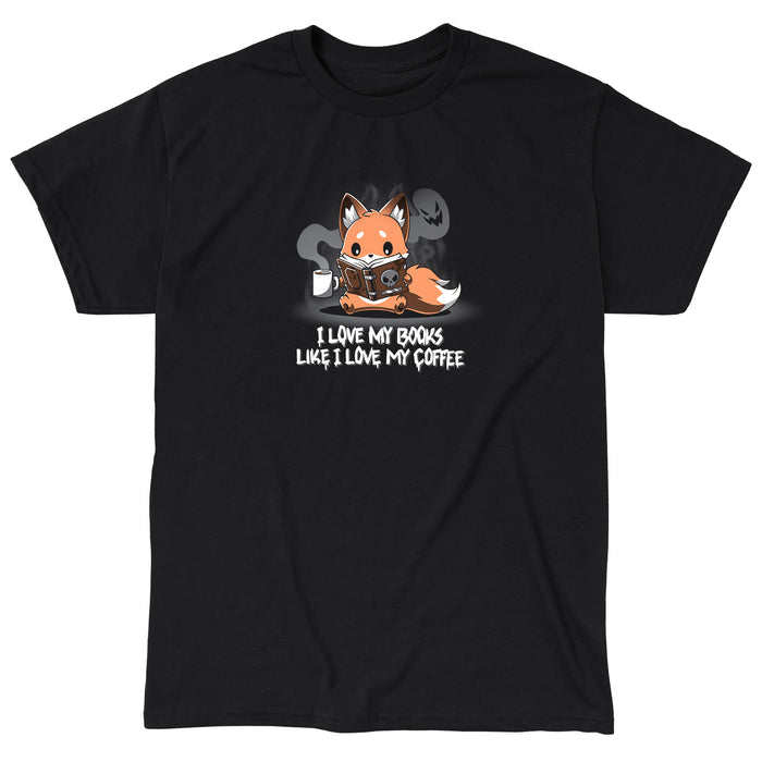 Classic Cotton T-shirt_Teeturtle black I Love My Books Like I Love My Coffee apparel featuring a fox holding a coffee cup with spooky steam and reading a book with a skull on the cover. Text below reads: "I love my books like I love my coffee."