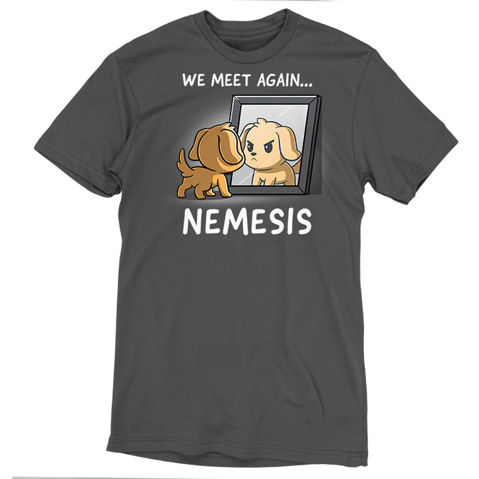 Premium Cotton T-shirt_TeeTurtle charcoal gray Nemesis apparel  featuring a dog who’s looking bravely in the mirror at his reflection. Caption reads, "We meet again...nemesis".