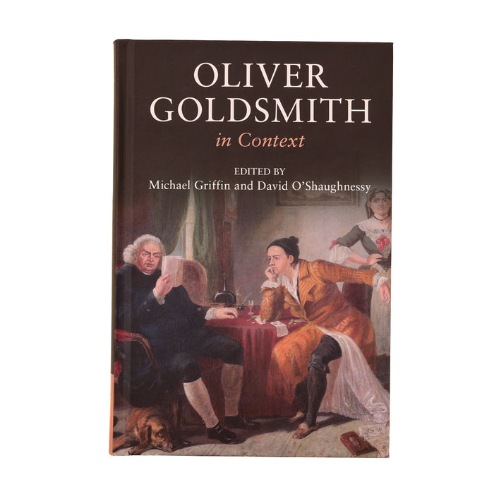 Oliver Goldsmith in Context