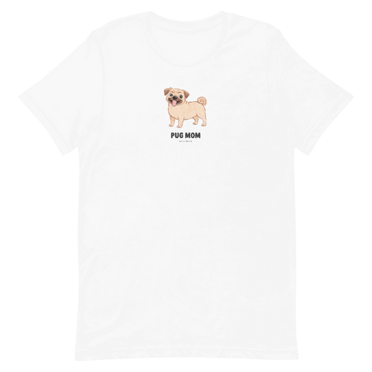 The Sassy Woof Pug Mom Tee is a white unisex dog shirt featuring a cute cartoon pug and bold "PUG MOM" text—perfect for pug lovers.